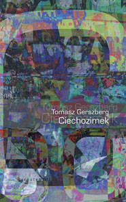 Tomasz Gerszberg 'Ciechozimek'