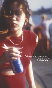 Adam Kaczanowski 'Stany'